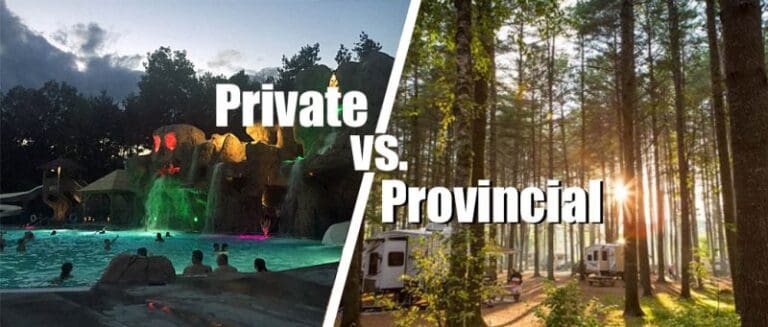 Private Campgrounds vs. Provincial Campgrounds | Campkin's RV Centre